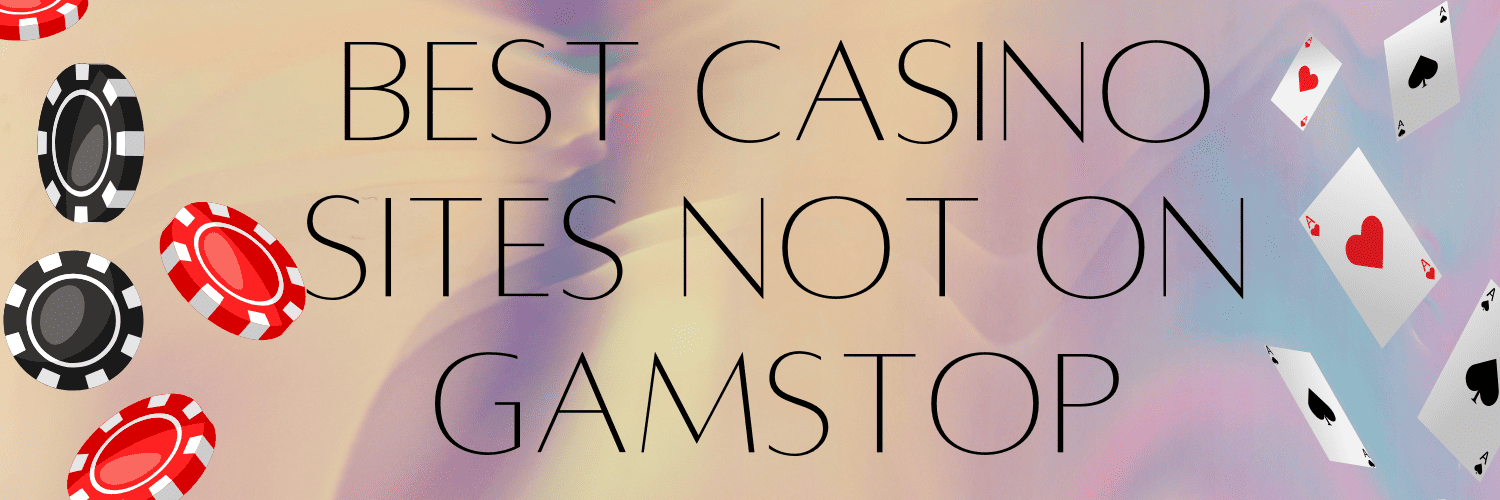 Understanding Casino Options Exploring Casinos Not on GamStop